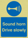 sound-horn-drive-slowly-warehousing-and-delivery-sign~